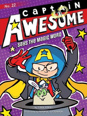 cover image of Captain Awesome Says the Magic Word